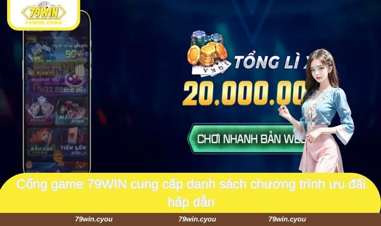 trang chu 79win 10 Cổng game 79WIN cung cấp danh sách chương trình ưu đãi hấp dẫn